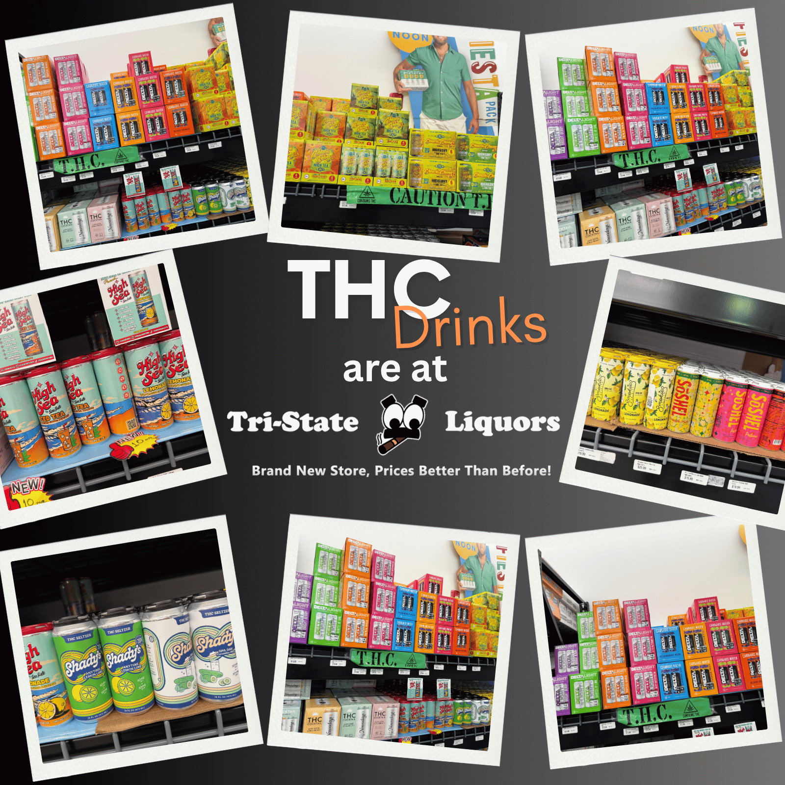 THC Drinks are at Tri-State Liquors!!